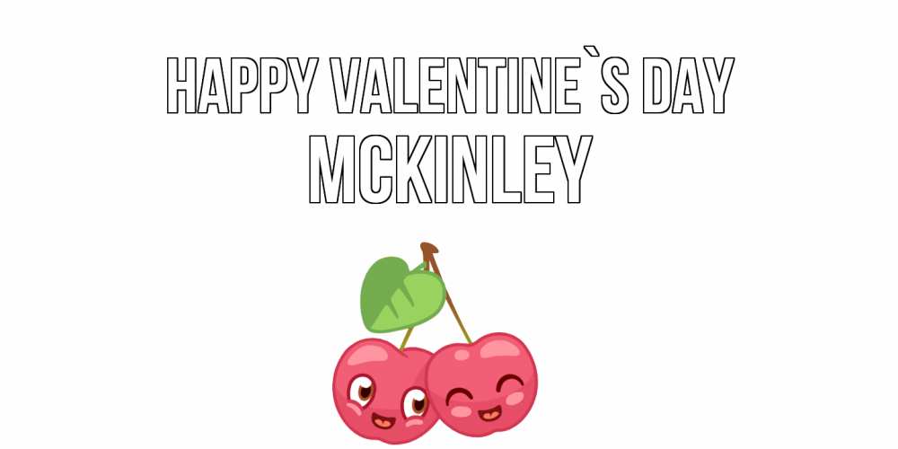 Greetings card с именем, Mckinley Happy Valentine`s Day 14 февраля день всех влюбленных Greetings with text for free download 